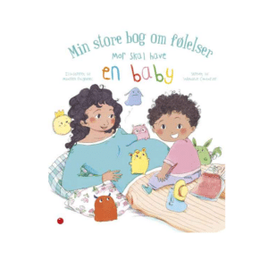 Min store bog om følelser - Mor skal have en baby